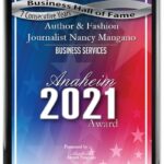 AUTHOR & FASHION JOURNALIST NANCY MANGANO RECEIVES THE 2021 BEST OF ANAHEIM AWARD!