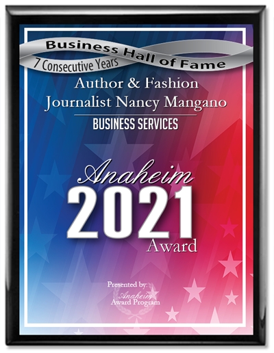 AUTHOR & FASHION JOURNALIST NANCY MANGANO RECEIVES THE 2021 BEST OF ANAHEIM AWARD!